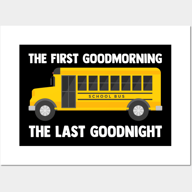 School Bus Quote For A Yellow Student Vehicle Lover Wall Art by sBag-Designs